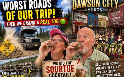 We Survived the Worst Roads Going to Dawson City in the Yukon